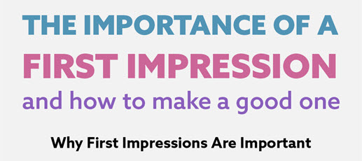 The Importance of a First Impression